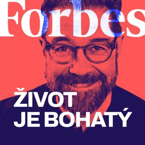 Forbes Život je bohatý