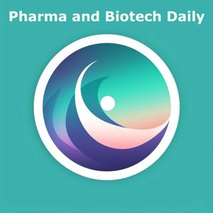 Pharma and BioTech Daily by Pharma and BioTech News