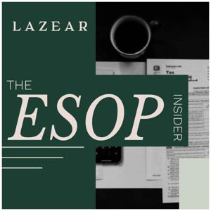 The ESOP Insider: From Lazear Capital