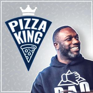 Pizza King Podcast by Tyrell Reed