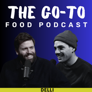 The Go To Food Podcast by The Go To Food Podcast