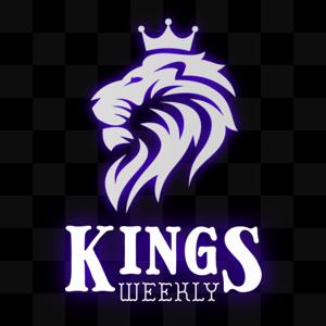 Kings Weekly Podcast