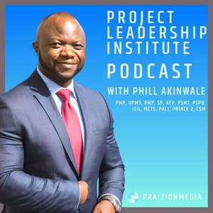 Project Management Leadership for PMP Grads by Phill Akinwale, PMP, OPM3