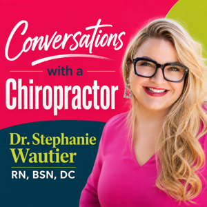 Conversations with a Chiropractor