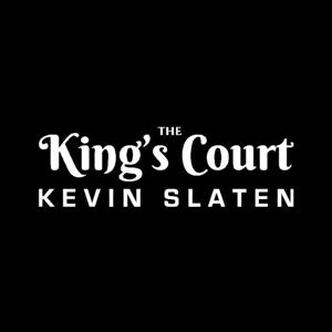 The King's Court with Kevin Slaten by 590 The Fan - KFNS