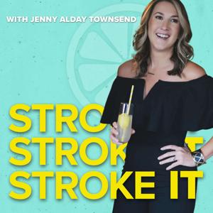 Stroke It Guide Podcast