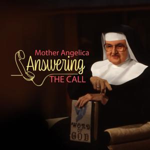 Mother Angelica Answering the Call by EWTN