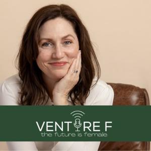 Venture F: The Podcast