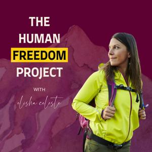 The Human Freedom Project by Elisha Celeste