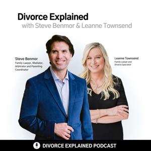 Divorce Explained with Steve Benmor & Leanne Townsend