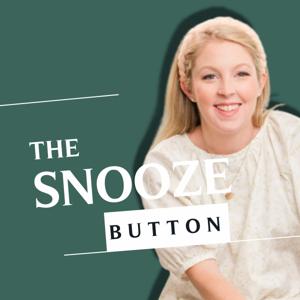 The Snooze Button: Baby & Toddler Sleep, Simplified by Brittany Sheehan Sleep