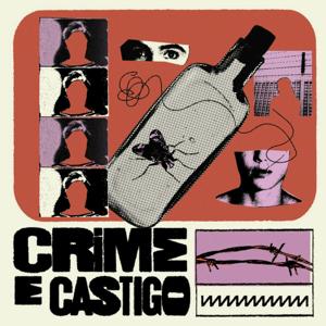 Crime e Castigo by Rádio Novelo