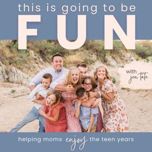 This is going to be FUN: enjoy parenting teens by Jen Tate