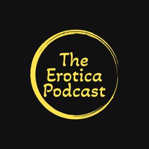 The Erotica Podcast by Erotica Podcast Network