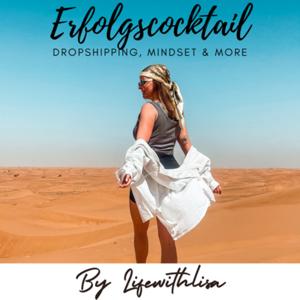 Erfolgscocktail: Dropshipping, Mindset & More