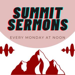 Summit Sermons