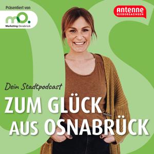 Zum Glück aus Osnabrück! Dein Stadtpodcast