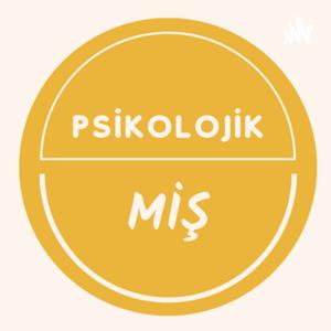 Psikolojikmiş