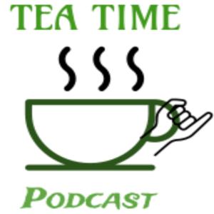 Tea Time Podcast