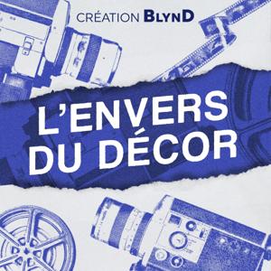 Savoirs & culture - L'Envers du décor by BLYND