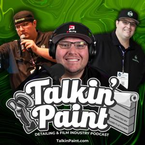 Talkin' Paint Podcast  Auto Detailing Marketing, SEO and Business Advice