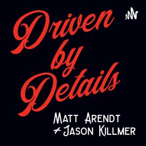 Driven By Details Podcast by Driven By Details