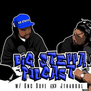 Big Steppa Podcast by Big Steppas
