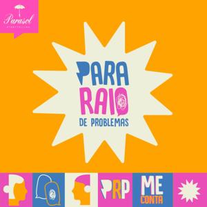 Para-raio de Problemas by Parasol Storytelling