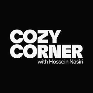 Cozy Corner with Hossein Nasiri | کوزی کرنر با حسین نصیری by Hossein Nasiri