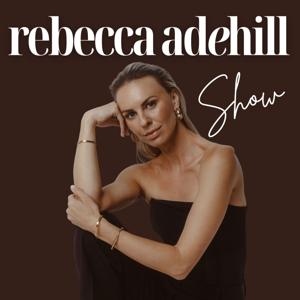 The Rebecca Adehill Show by Rebecca Adehill