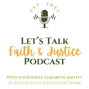 Let's Talk: Faith & Justice