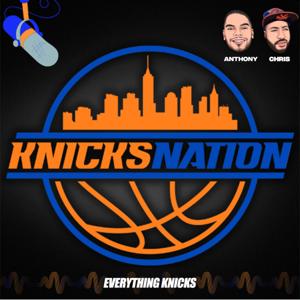 KnicksNation Podcast by KnicksNation