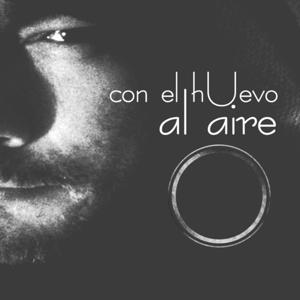 Podcast Con el Huevo al Aire