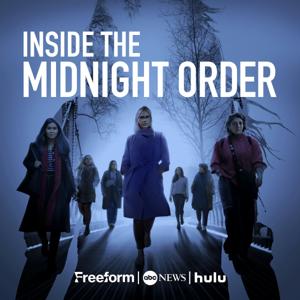 Inside the Midnight Order by Freeform, ABC Audio