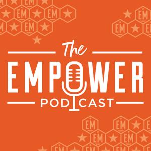 The Empower Podcast