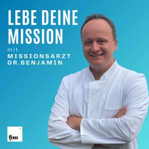 Lebe deine Mission