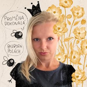 Proměna dokonalá by Barbora Polách