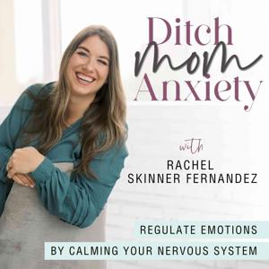 Ditch Mom Anxiety | Mental Health, Anxiety Disorder, Nervous System, Overstimulated, Emotional Dysregulation