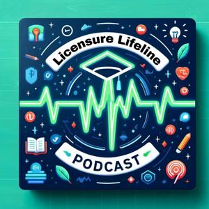 Licensure Lifeline: NCE & NCMHCE Prep Podcast by Matt Lawson