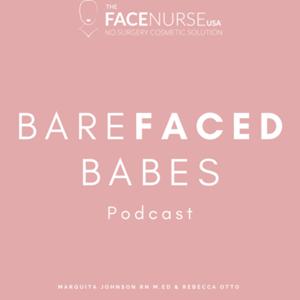 BareFACED Babes Podcast