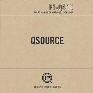 QSource The F3 Manual of Virtuous Leadership by F3 Northlake