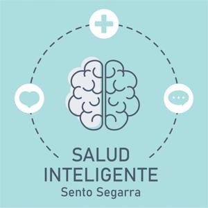 SALUD INTELIGENTE con Sento Segarra by Sento