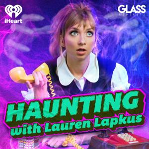 Haunting by iHeartPodcasts and Glass Podcasts