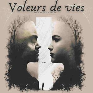 Voleurs de vies