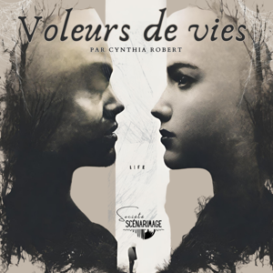 Voleurs de vies