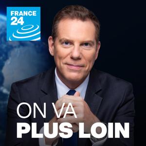 On va plus loin by FRANCE 24