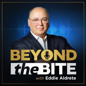 Beyond the Bite by Aldrete Strategic Partners, LLC