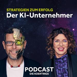 Der KI-Unternehmer - Strategien zum Erfolg by Birgit und Torsten Koerting