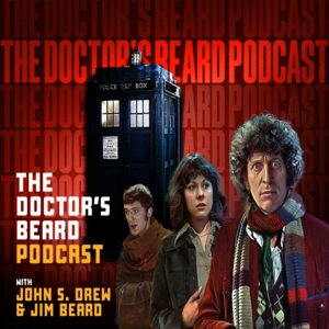 The Doctor's Beard Podcast