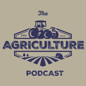 The Agriculture Podcast